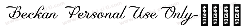 Beckan PersonalUseOnly字体转换